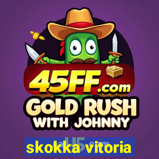 skokka vitoria